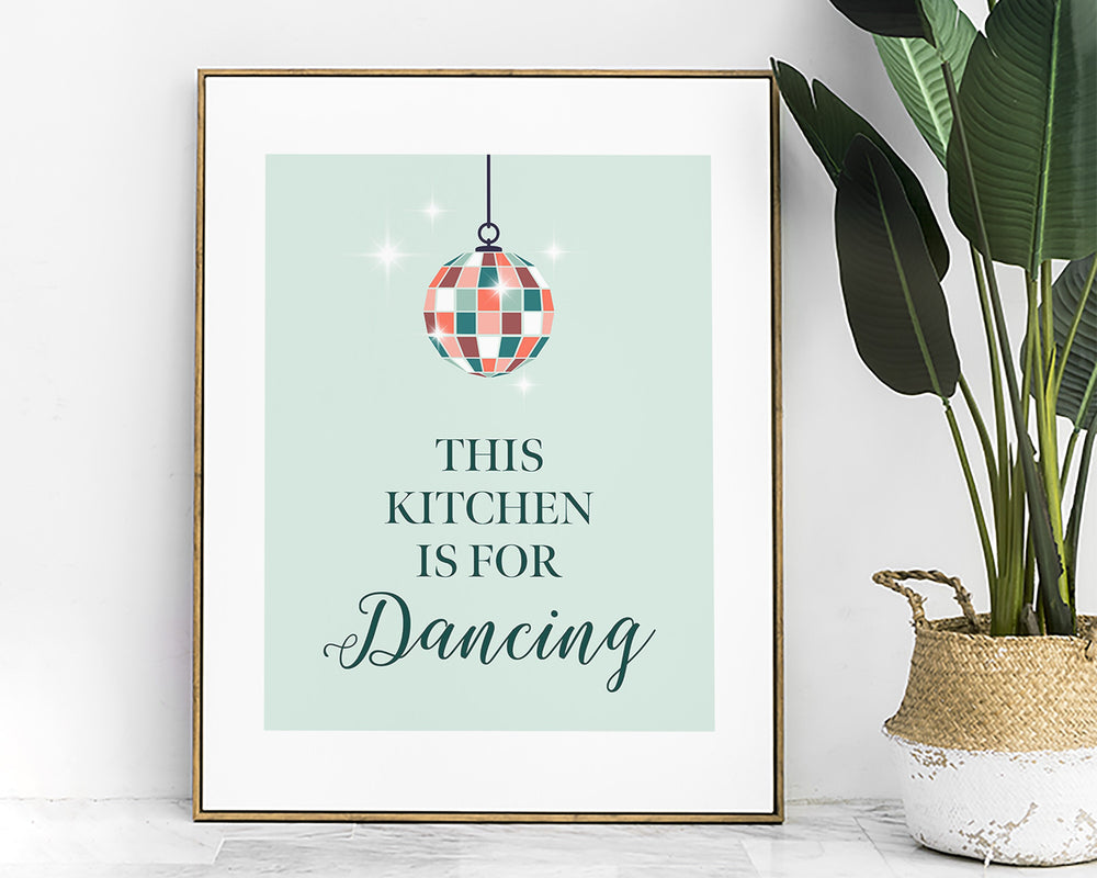 This Kitchen Is Made For Dancing Print, Kitchen Disco Print, Colourful Blue Kitchen Typography Slogan Poster, Fun Eclectic Kitchen Wall Art